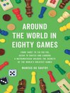 Cover image for Around the World in Eighty Games